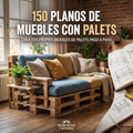 150 Planos de muebles con palets